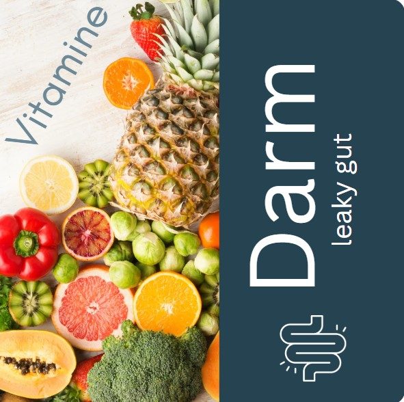 Leaky Gut and vitamins